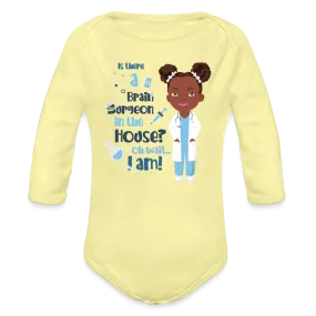 Brain Surgeon Organic Long Sleeve Baby Bodysuit