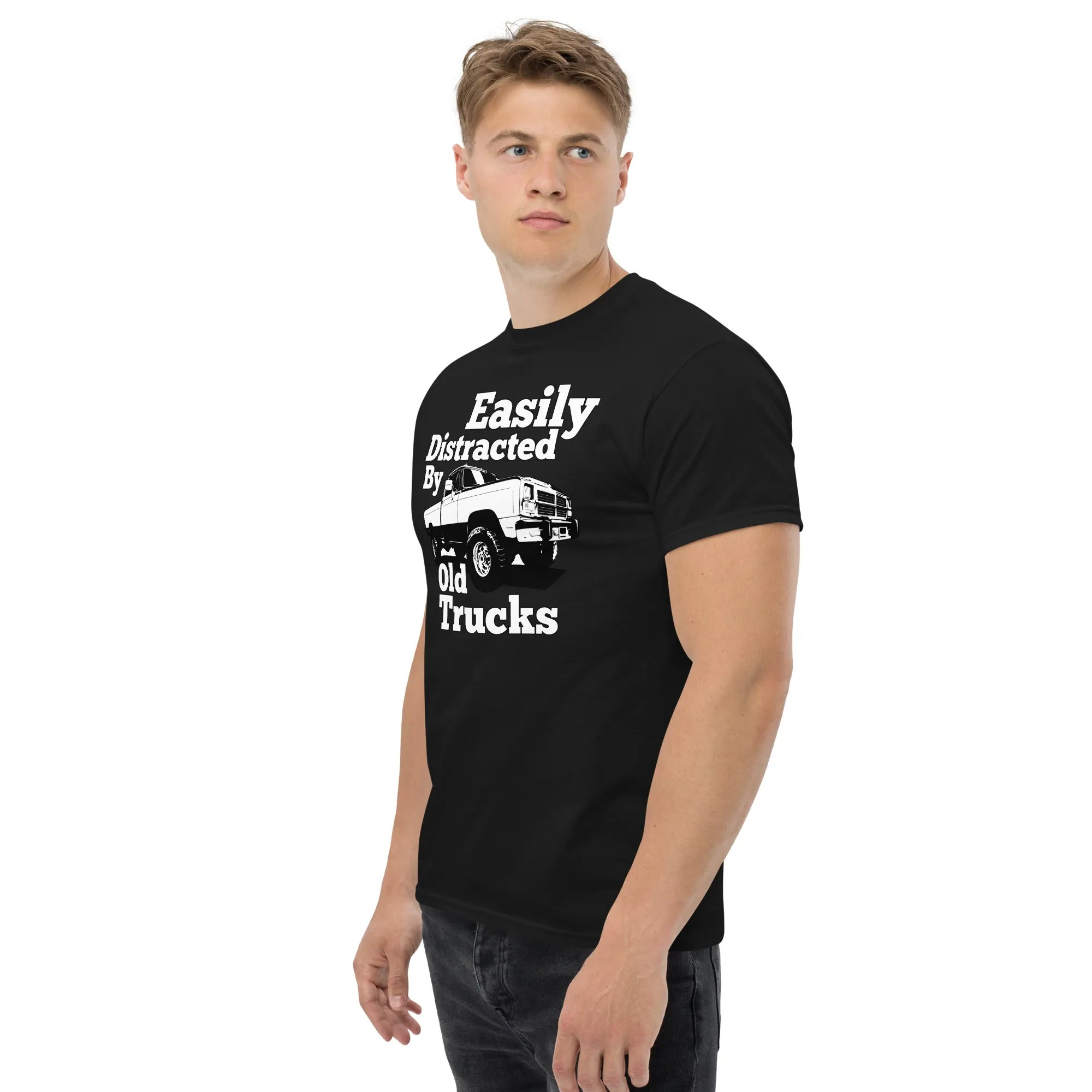 First Gen Truck T-Shirt - Easily Distracted By Old Trucks