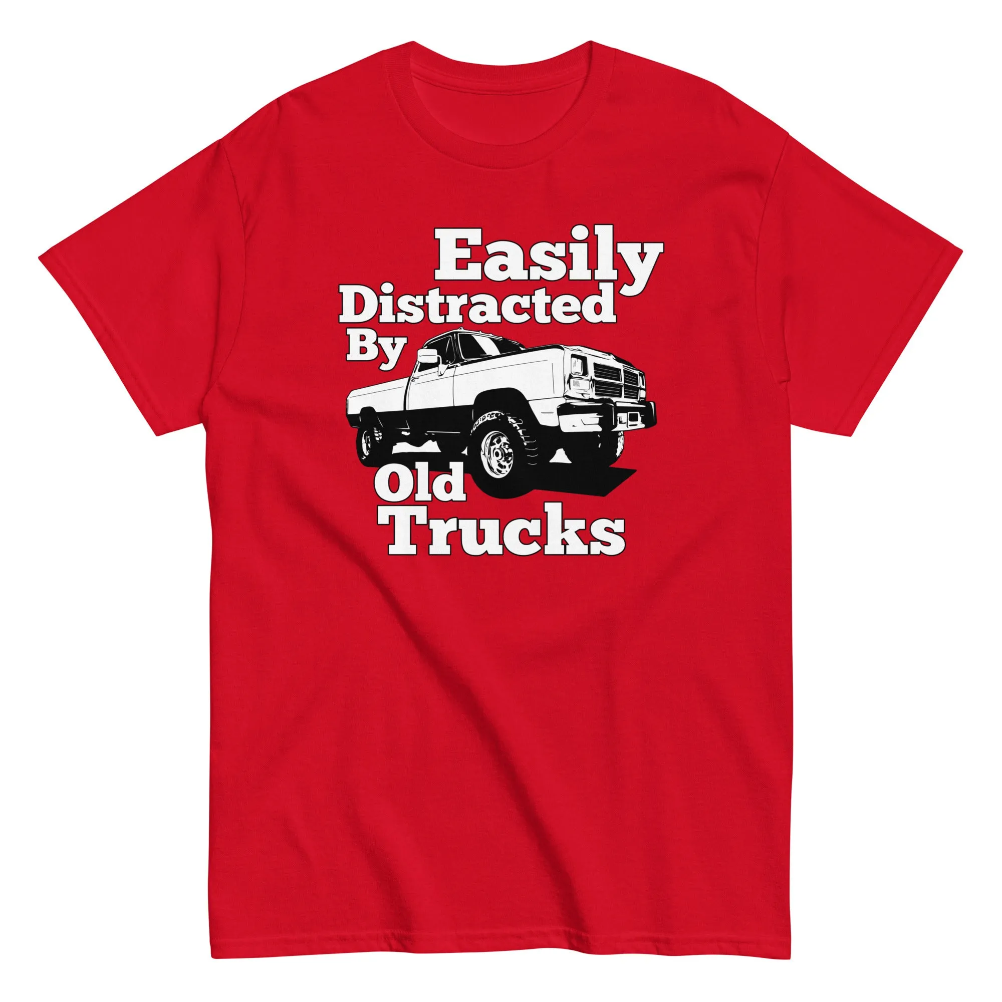 First Gen Truck T-Shirt - Easily Distracted By Old Trucks